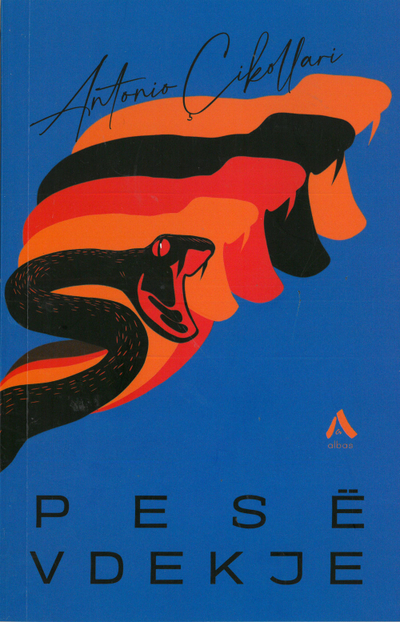 Pese Vdekje - Antonio Cikollari
