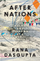 After Nations - Rana Dasgupta