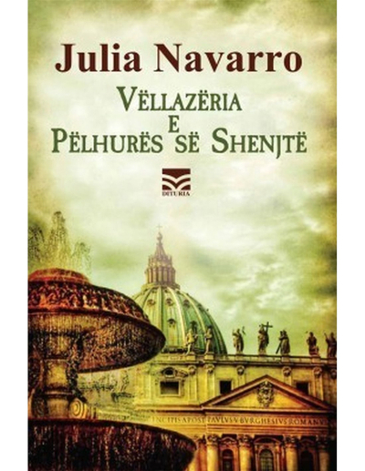 Vellazeria E Pelhures Se Shenjte - Julia Navarro