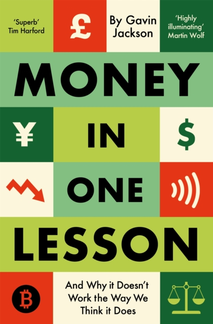 Money In One Lesson - Gavin Jackson