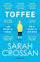 Toffee - Sarah Crossan