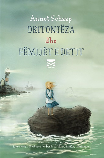 Dritonjeza Dhe Femijet E Detit - Annet Schaap