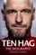 Erik Ten Hag The Biography - Maarten Meijer