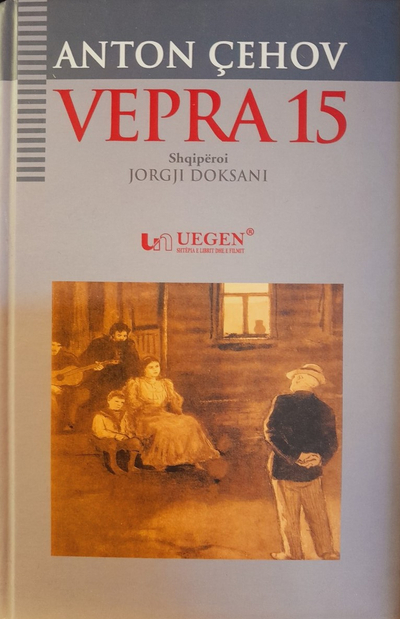 Vepra Te Zgjedhura Cehov 15 - Anton  Cehov
