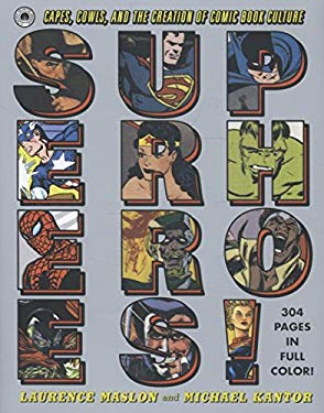 Superheroes - Laurence Maslon