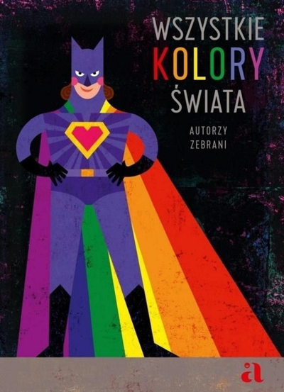 Книга Сите бои на светот, хуманитарен проект, раскази и илустрации, за деца и млади, шарена