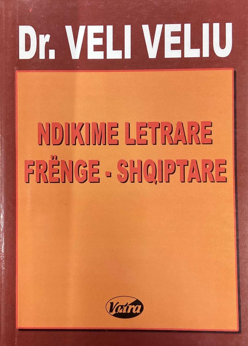 Ndikime Letrare Frenge Shqiptare - Veli Veliu