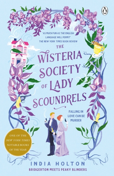 Wisteria Society Of Lady Scoundrels -  Ndia Holton
