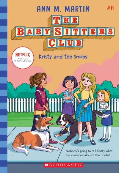 Kristy & The Snobs Vol 11 - Ann M. Martin