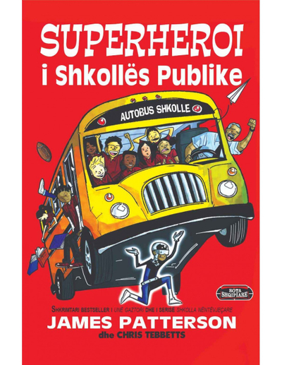 Superheroi I Shkolles Publike - James Patterson