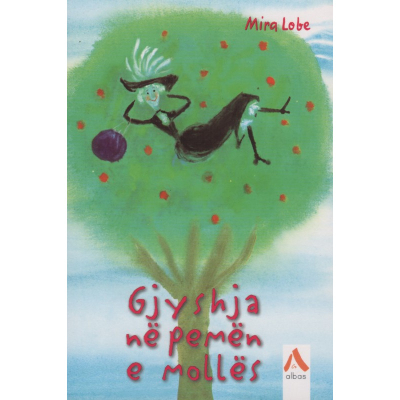 Gjyshja Ne Pemen E Molles - Mira Lobe