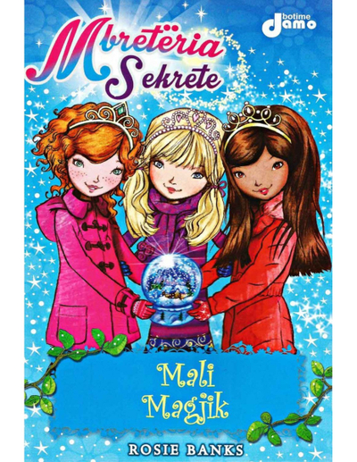 Mbreteria Sekrete 5  Mali Magjik - Rosie Banks