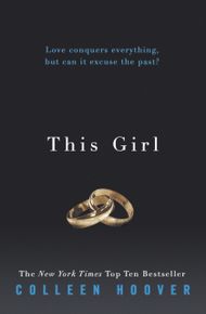 This Girl - Colleen Hoover