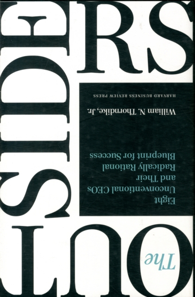 Outsiders - William Thorndike