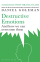 Destructive Emotions - Daniel Goleman