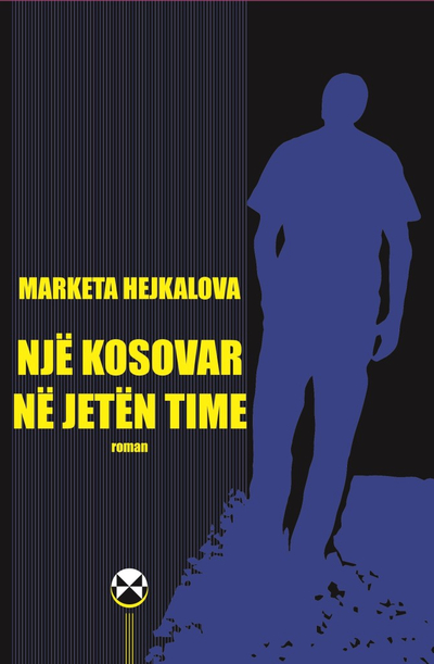 Nje Kosovar Ne Jeten Time - Marketa Hejkalova