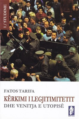 Kerkimi I Legjitimitetit - Fatos Tarifa