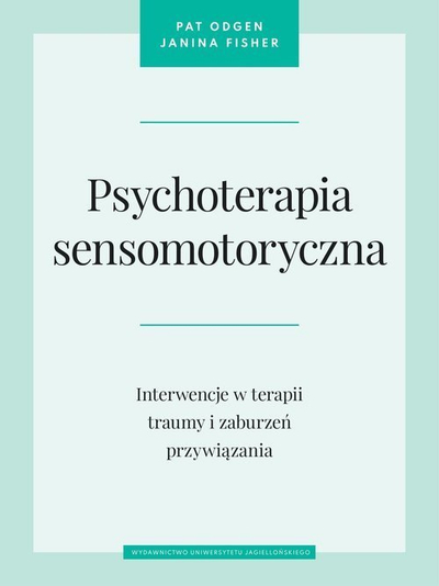 Libër psikologjie “Sensomotoric Psychotherapy”, terapi trup‑mendje‑emocion, anglisht
