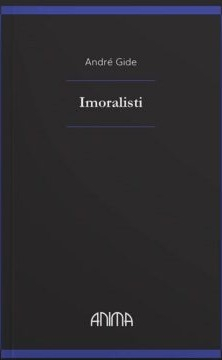 Imoralisti - Andre Gide