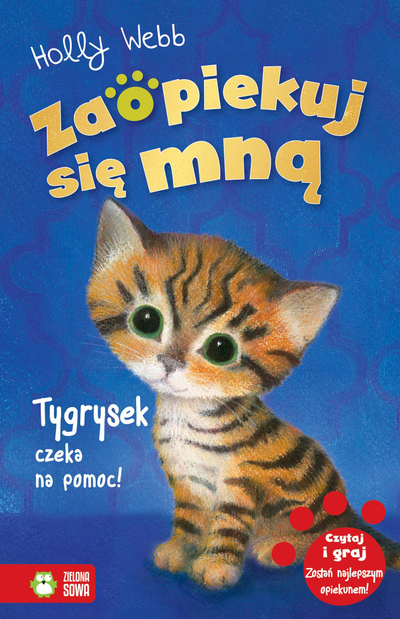 Книга за деца Холи Веб Внимавај на мене, Младенчето тигар чека помош, краток роман, 6–8 години, повеќебоен