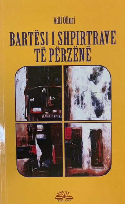 Bartesi I Shpirtrave Te Perzene - Adil Olluri