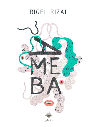 Ameba - Rigel Rizaj
