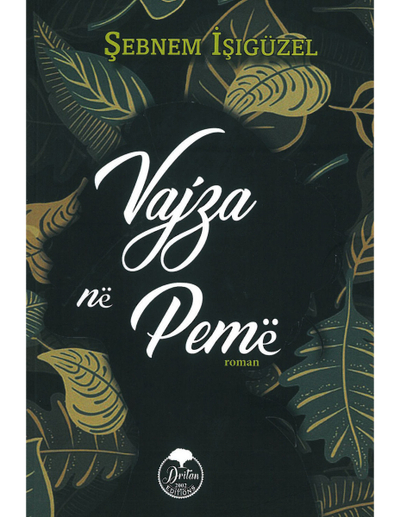 Vajza Ne Peme - Sebnem Isiguzel