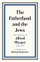 Fatherland And The - Alfred Wiener