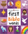 First 100 Soft To Touch Bible Words - Roger Priddy