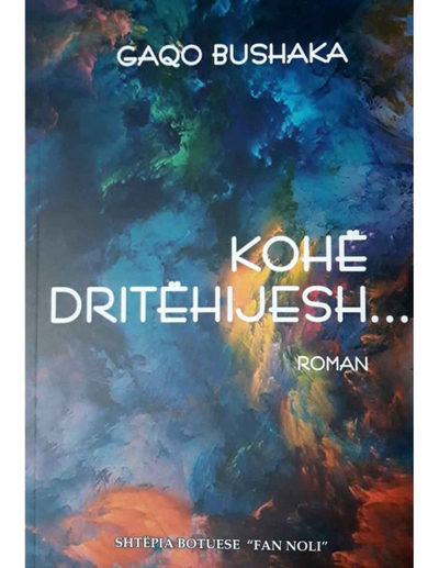 Kohe Dritehijesh .. - Gaqo Bushaka