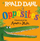 Roald Dahls Opposites - Roald Dahl