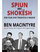 Spiun Mes Shokesh - Ben Macintyre