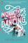 Instructions For Dancing - Nicola Yoon
