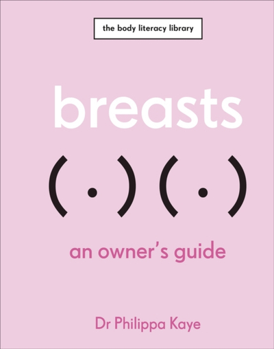 Breasts - Dr Philippa Kaye
