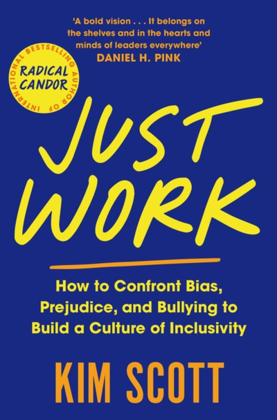 Just Work - Kim Scott