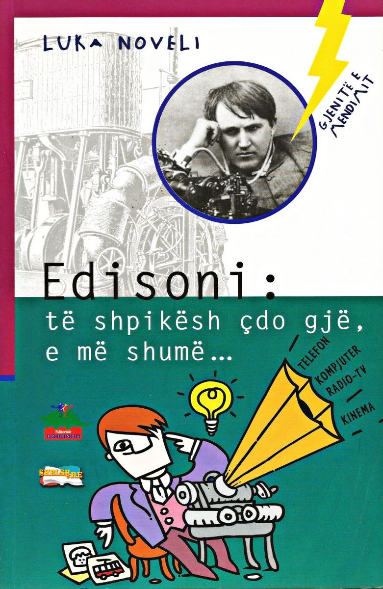 Gjenite E Mendimit Edisoni - Luka Noveli