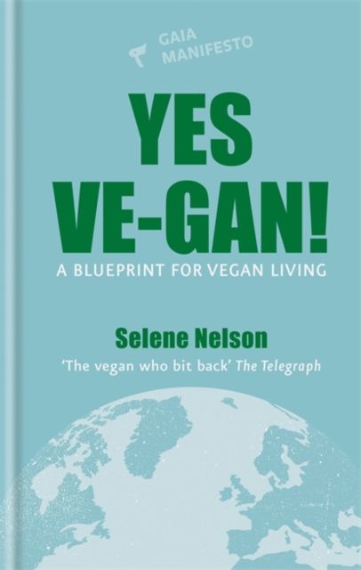 Yes Ve Gan - Selene Nelson