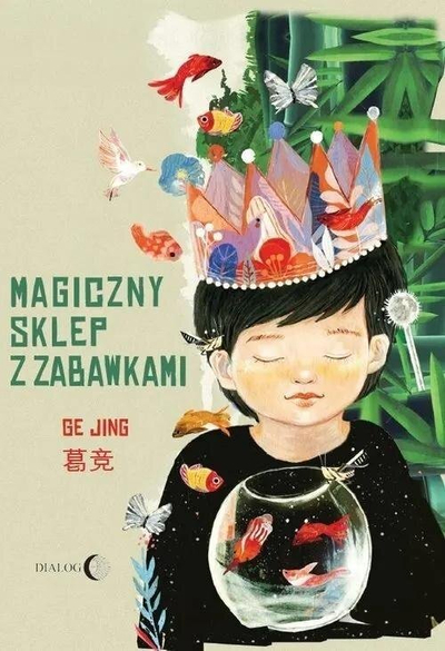 Libër për fëmijë Dialog Publishing House The Magical Toy Shop, tregim fantastik, ISBN 9788382381443