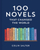 100 Novels That Changed The World - Colin Salter