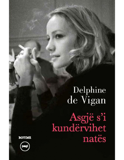 Asgje Si Kundervihet Nates - Delphine De Vigan
