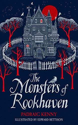 Monsters of Rookhaven - Padraig Kenny