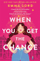 When You Get The Chance - Emma Lord