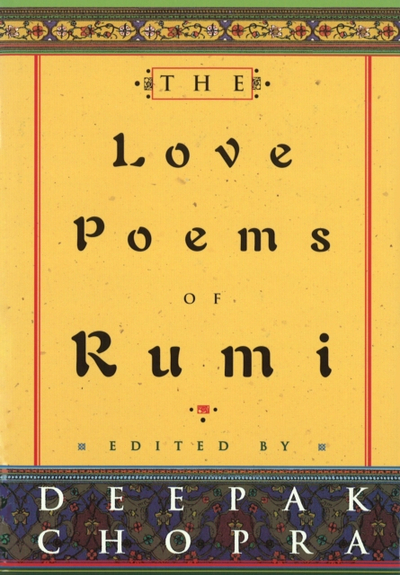 The Love Poems Of Rumi - Rumi