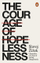 The Courage Of - Slavoj Zizek