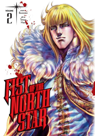 Fist Of The North Star Vol 2 - Buronson
