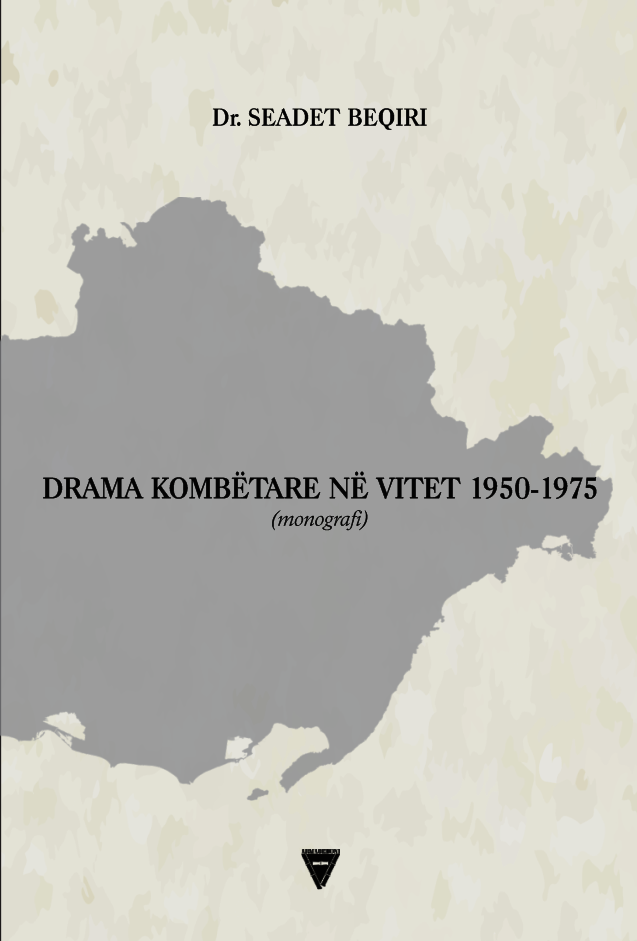 Drama Kombetare Ne Vitet 1950-1975 - Seadet Beqiri