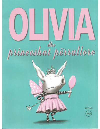 Olivia Dhe Princeshat Perrallore - Ian Falconer