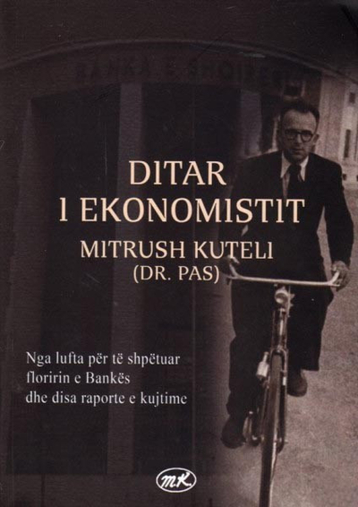 Ditari I Ekonomistit (dr. Pas) - Mitrush Kuteli