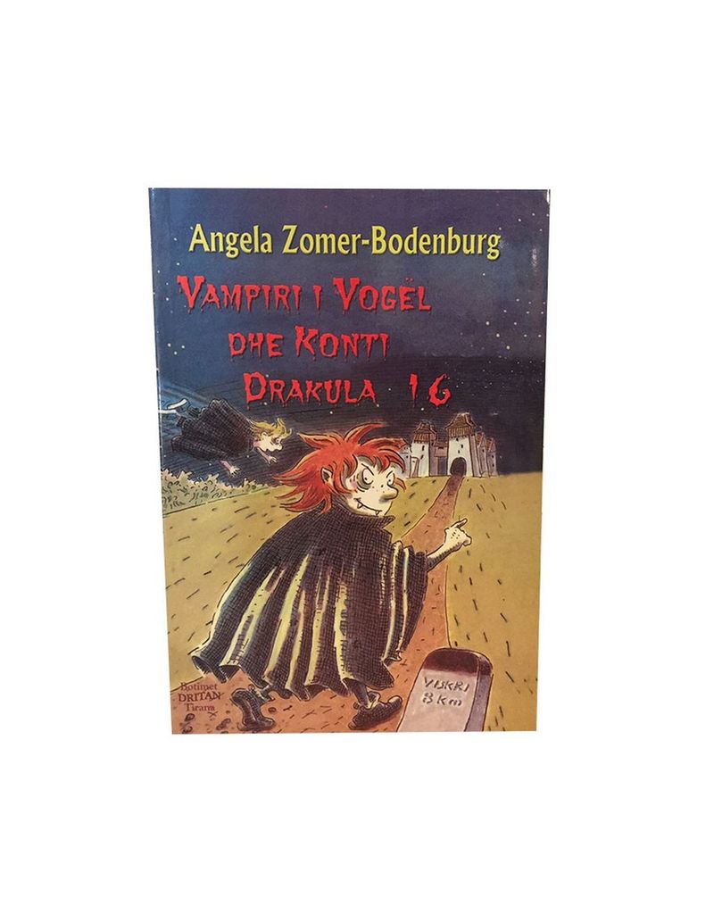 Vampiri I Vogel Dhe Konti Drakula 16 - Angela Zomer Bodenburg