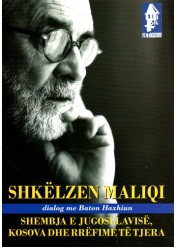 Shembja E Jugosllavise Kosova Dhe Rrefime Te Tjera - Shkelzen Maliqi Baton Haxhiu